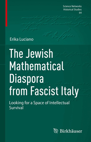 Erika Luciano - Jewish Mathematical Diaspora from Fascist Italy, Inbunden
