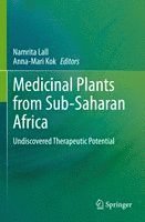 Medicinal Plants from Sub-Saharan Africa