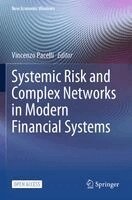 Vincenzo Pacelli - Systemic Risk and Complex Networks in Modern Financial Systems, Häftad