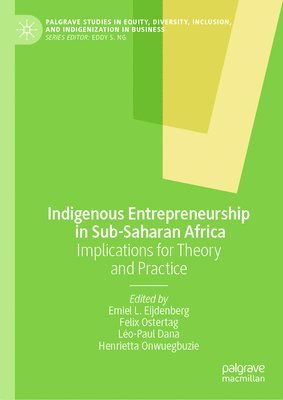 bokomslag Indigenous Entrepreneurship in Sub-Saharan Africa