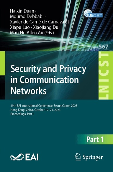 Haixin Duan, Mourad Debbabi, Xavier de Carné de Carnavalet, Xiapu Luo, Xiaojiang Du, Man Ho Allen Au - Security and Privacy in Communication Networks, Häftad