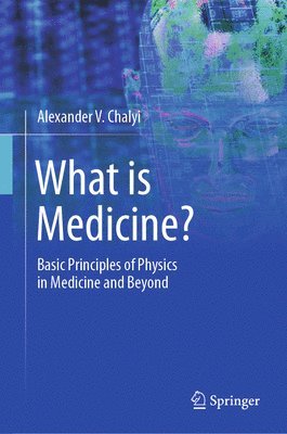 bokomslag What is Medicine?