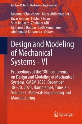 bokomslag Design and Modeling of Mechanical Systems - VI