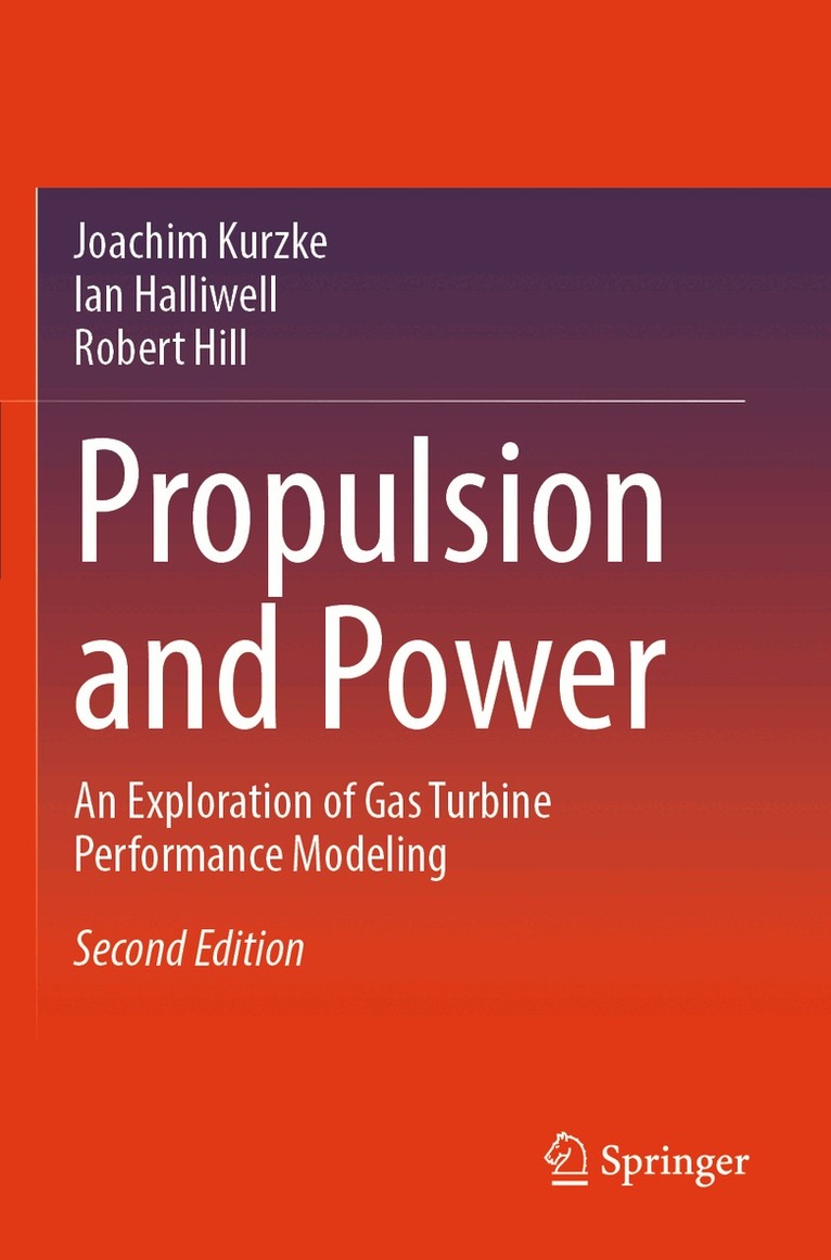 Joachim Kurzke, Ian Halliwell, Robert Hill - Propulsion and Power, Häftad
