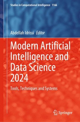 bokomslag Modern Artificial Intelligence and Data Science 2024