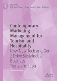 bokomslag Contemporary Marketing Management for Tourism and Hospitality