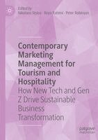 Nikolaos Stylos, Roya Rahimi, Peter Robinson - Contemporary Marketing Management for Tourism and Hospitality, Häftad