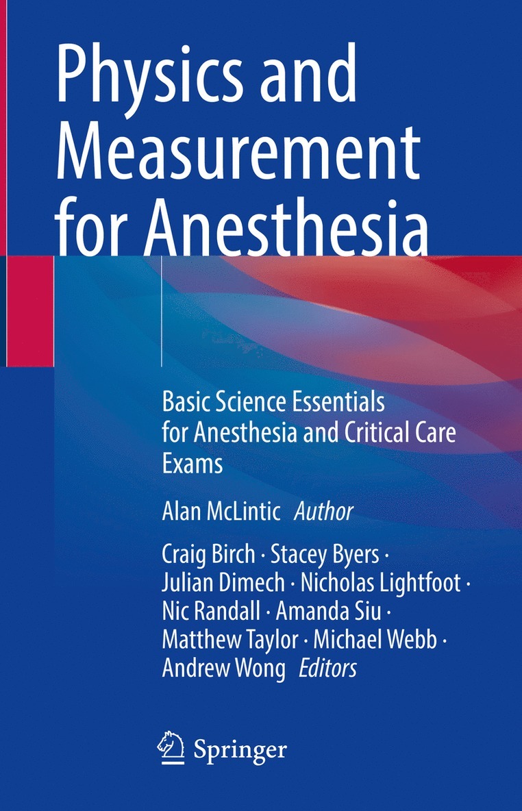 Physics and Measurement for Anesthesia