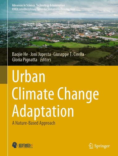 Baojie He, Joni Jupesta, Giuseppe T. Cirella, Gloria Pignatta - Urban Climate Change Adaptation, Inbunden