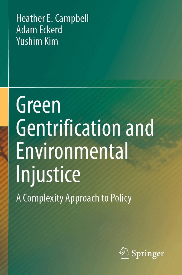 Green Gentrification and Environmental Injustice