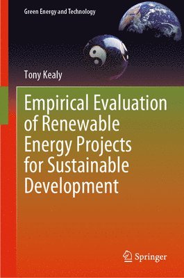 bokomslag Empirical Evaluation of Renewable Energy Projects for Sustainable Development