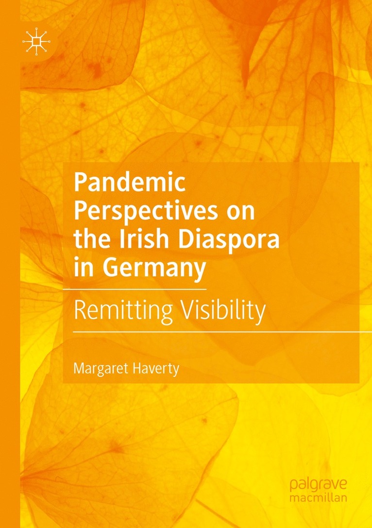Pandemic Perspectives on the Irish Diaspora in Germany
