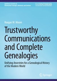 bokomslag Trustworthy Communications and Complete Genealogies