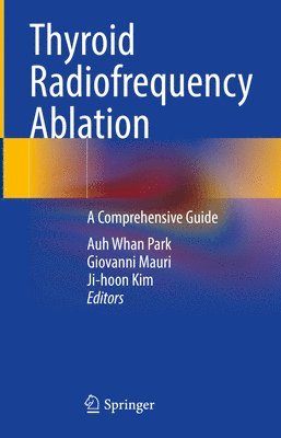 bokomslag Thyroid Radiofrequency Ablation