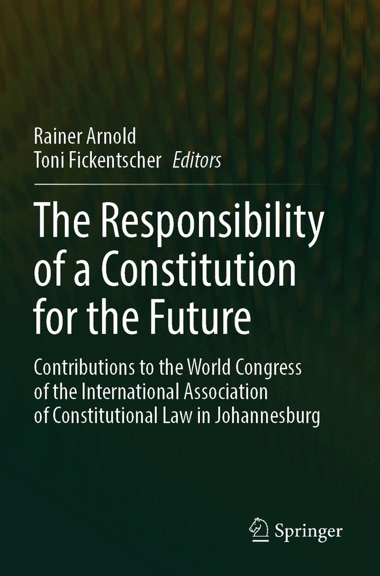 Responsibility of a Constitution for the Future