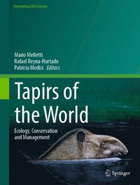 bokomslag Tapirs of the World