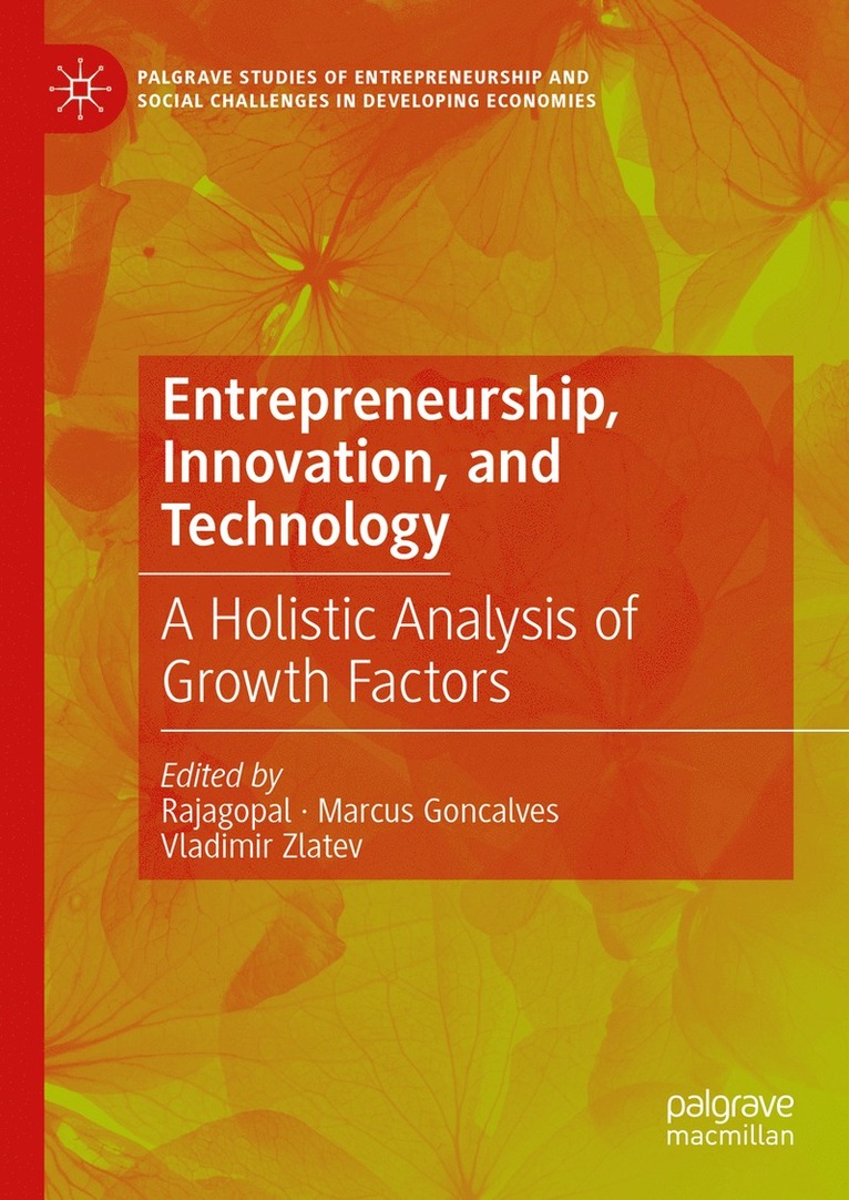 Rajagopal, Marcus Goncalves, Vladimir Zlatev - Entrepreneurship, Innovation, and Technology, Inbunden