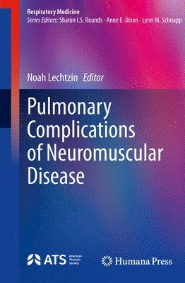 bokomslag Pulmonary Complications of Neuromuscular Disease
