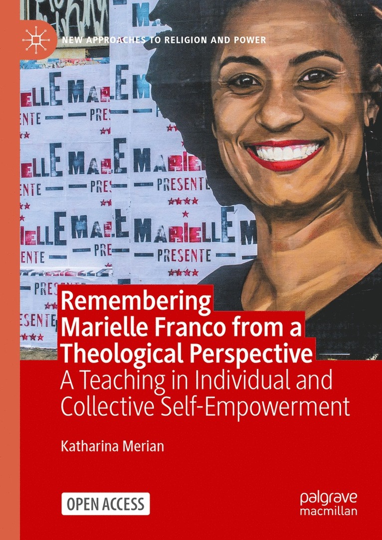 Katharina Merian - Remembering Marielle Franco from a Theological Perspective, Inbunden