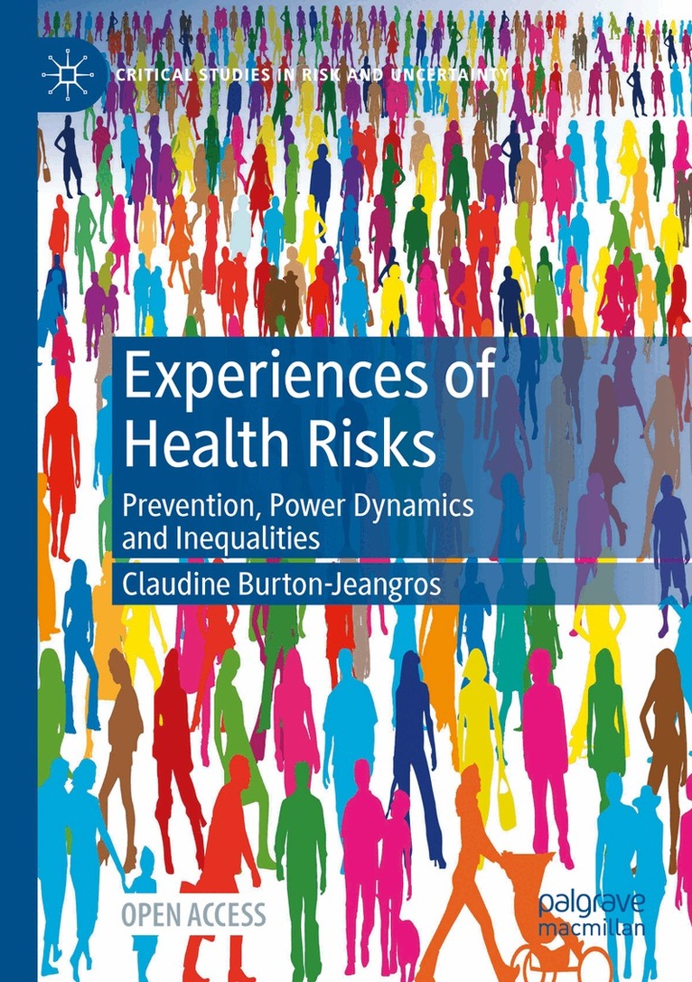 Claudine Burton-Jeangros - Experiences of Health Risks, Häftad