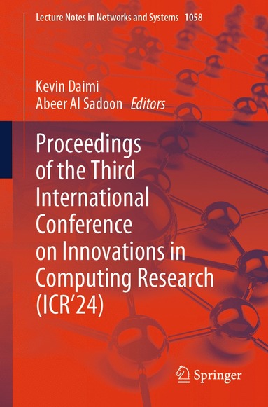 bokomslag Proceedings of the Third International Conference on Innovations in Computing Research (ICR24)