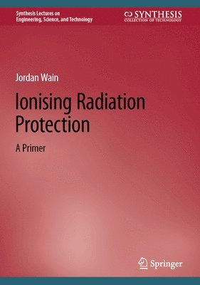 Ionising Radiation Protection 1