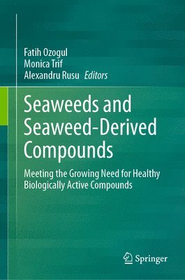 bokomslag Seaweeds and Seaweed-Derived Compounds