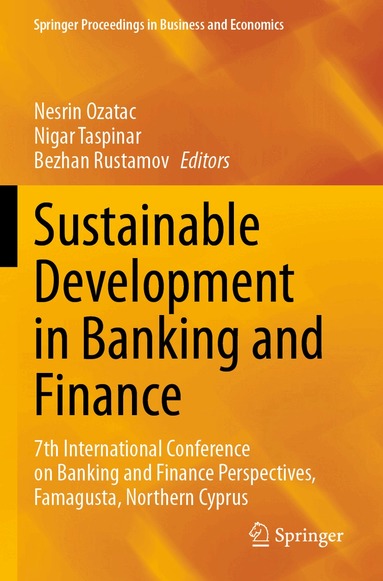 Nesrin Ozatac, Nigar Taspinar, Bezhan Rustamov - Sustainable Development in Banking and Finance, Häftad