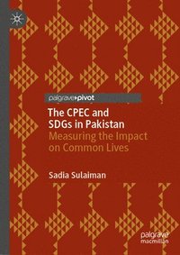 bokomslag The CPEC and SDGs in Pakistan