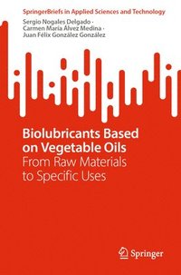 bokomslag Biolubricants Based on Vegetable Oils