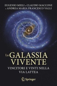 bokomslag La Galassia Vivente