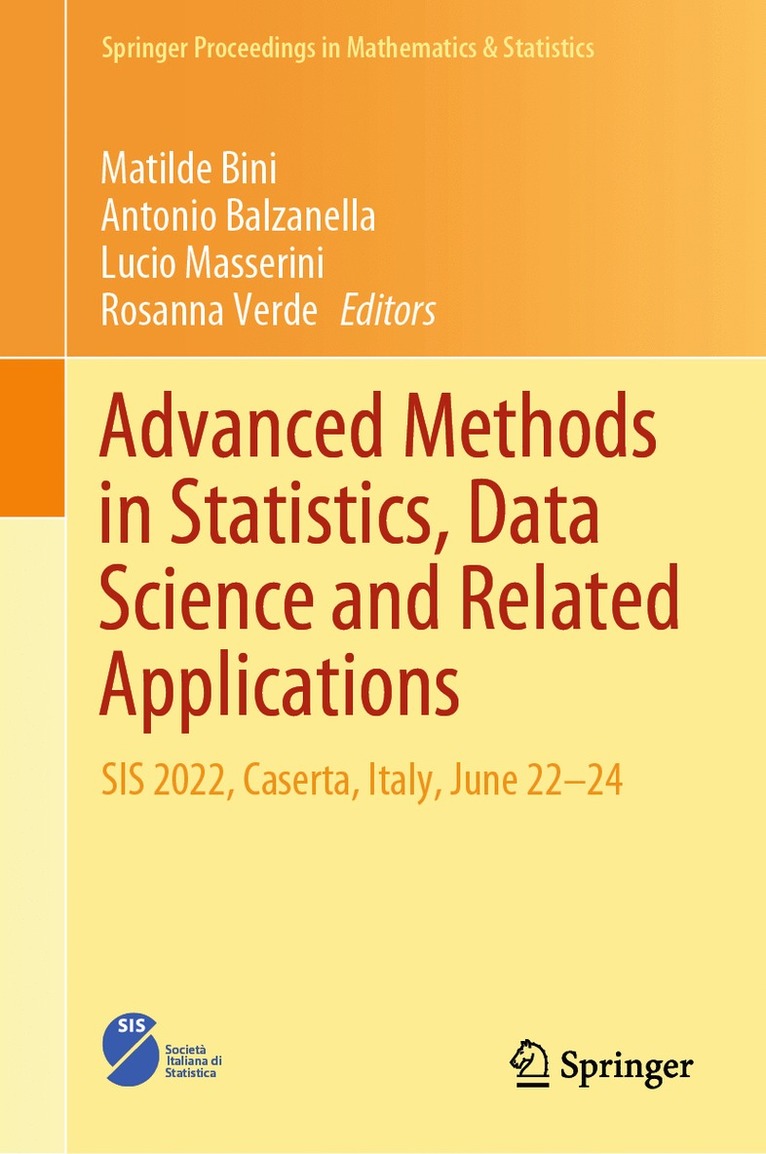 Matilde Bini, Antonio Balzanella, Lucio Masserini, Rosanna Verde - Advanced Methods in Statistics, Data Science and Related Applications, Inbunden