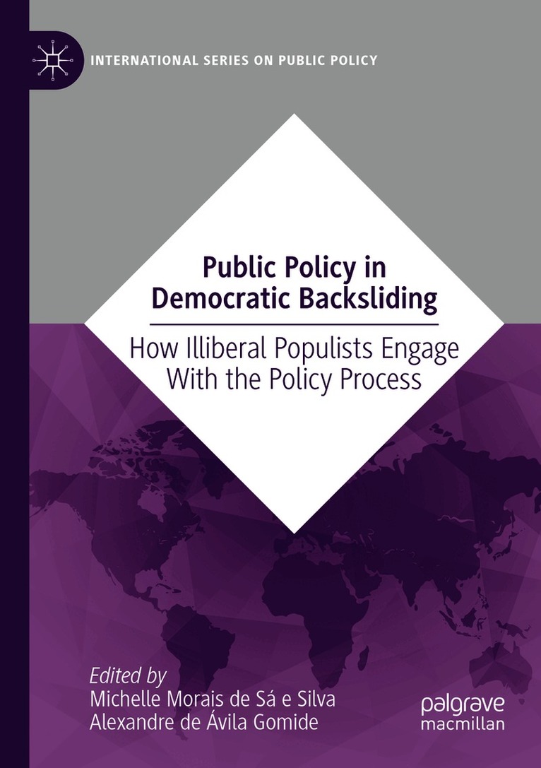 Public Policy in Democratic Backsliding
