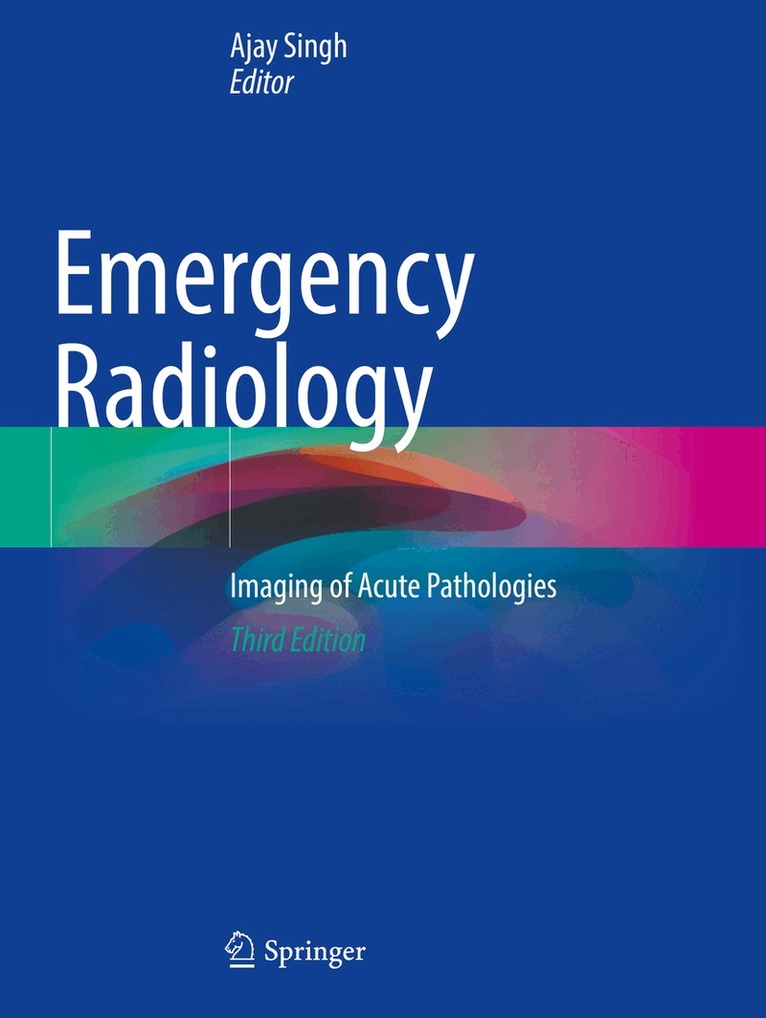 Ajay Singh - Emergency Radiology, Häftad. Tillgänglighet: Lägg i varukorg