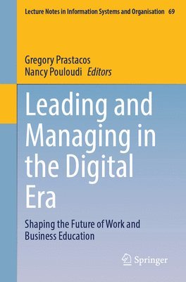 Leading and Managing in the Digital Era 1