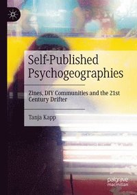 bokomslag Self-Published Psychogeographies