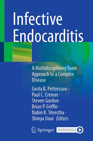 Gosta B. Pettersson, Paul C. Cremer, Steven Gordon, Brian P. Griffin, Nabin K. Shrestha, Shinya Unai - Infective Endocarditis, Häftad