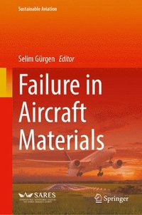 bokomslag Failure in Aircraft Materials