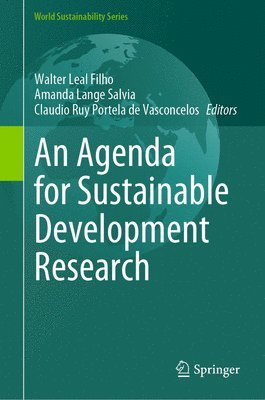 Walter Leal Filho, Amanda Lange Salvia, Claudio Ruy Portela de Vasconcelos - Agenda for Sustainable Development Research, Inbunden