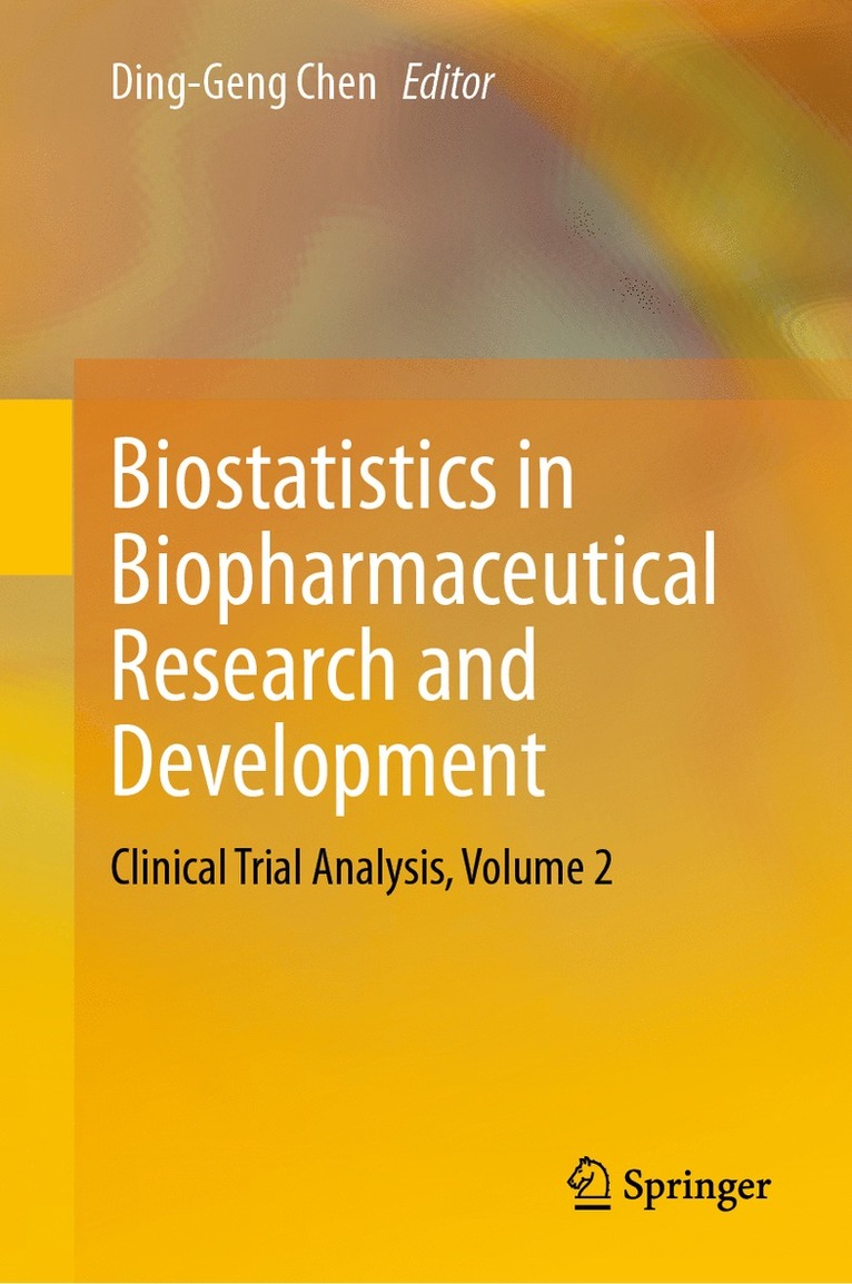 Ding-Geng Chen - Biostatistics in Biopharmaceutical Research and Development, Inbunden