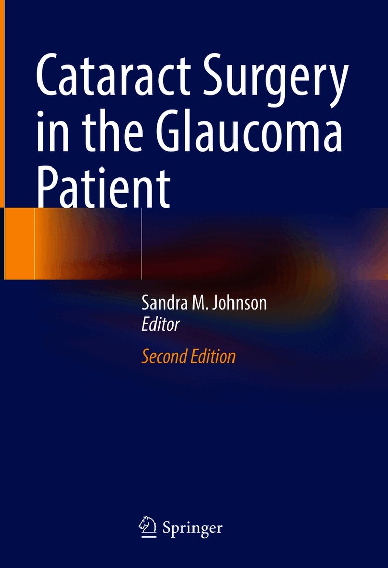 Cataract Surgery in the Glaucoma Patient