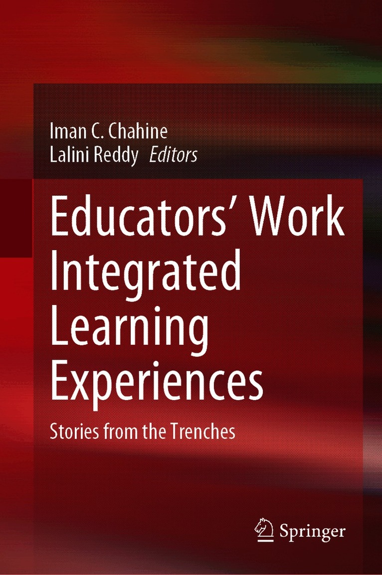 Educators’ Work Integrated Learning Experiences
