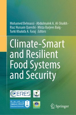 bokomslag Climate-Smart and Resilient Food Systems and Security