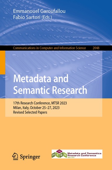 Emmanouel Garoufallou, Fabio Sartori - Metadata and Semantic Research, Häftad