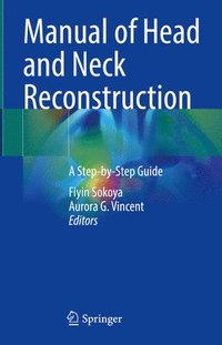 bokomslag Manual of Head and Neck Reconstruction