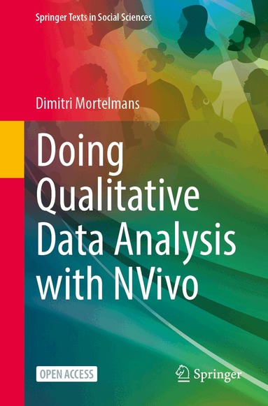 Dimitri Mortelmans - Doing Qualitative Data Analysis with NVivo, Häftad
