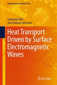 bokomslag Heat Transport Driven by Surface Electromagnetic Waves