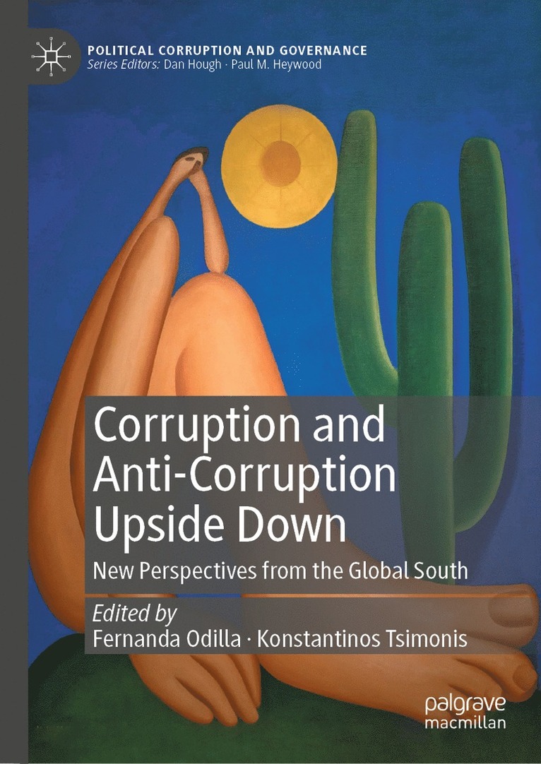 Corruption and Anti-Corruption Upside Down 1