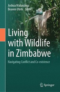 bokomslag Living with Wildlife in Zimbabwe