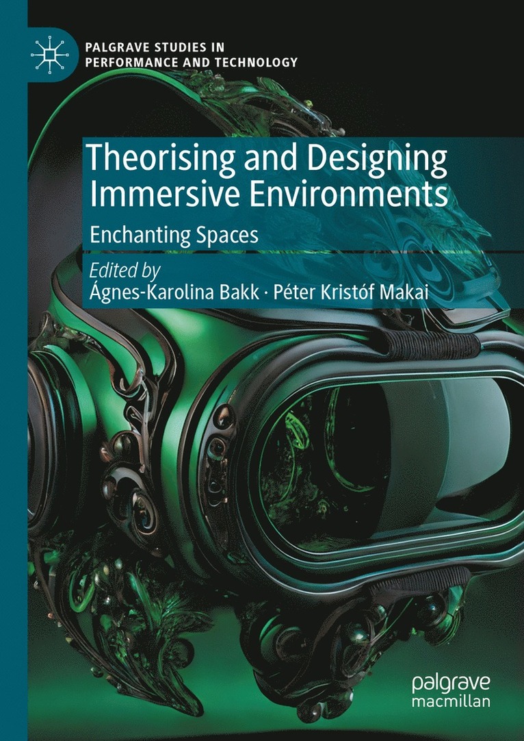 Theorising and Designing Immersive Environments